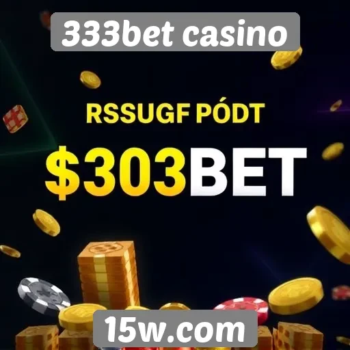 Promoções e bônus disponíveis no 333bet casino